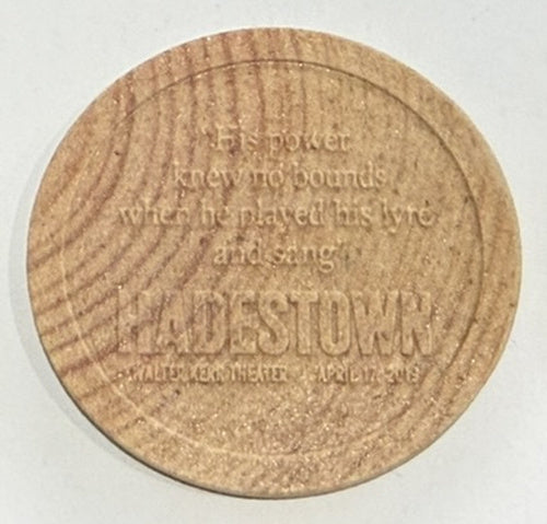 Hadestown the Musical Opening Night Replica Wooden Embossed Coins – Broadway & West End